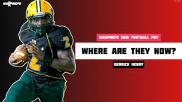 MaxPreps 2012 POY Derrick Henry: Where are they Now?