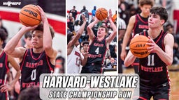 Harvard-Westlake is Full of SKILLED Players on their State Championship Run