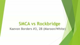 SMCA vs Rockbridge
