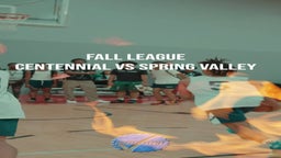 FALL LEAGUE 2022 - Centennial vs Spring Valley