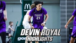 Devin Royal Highlights