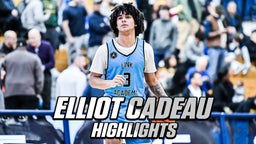 Elliot Cadeau Highlights